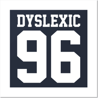 Dyslexic 96 Posters and Art